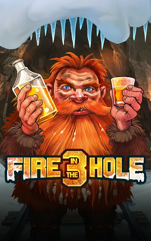 Fire in the Hole 3 at Kazoom Casino